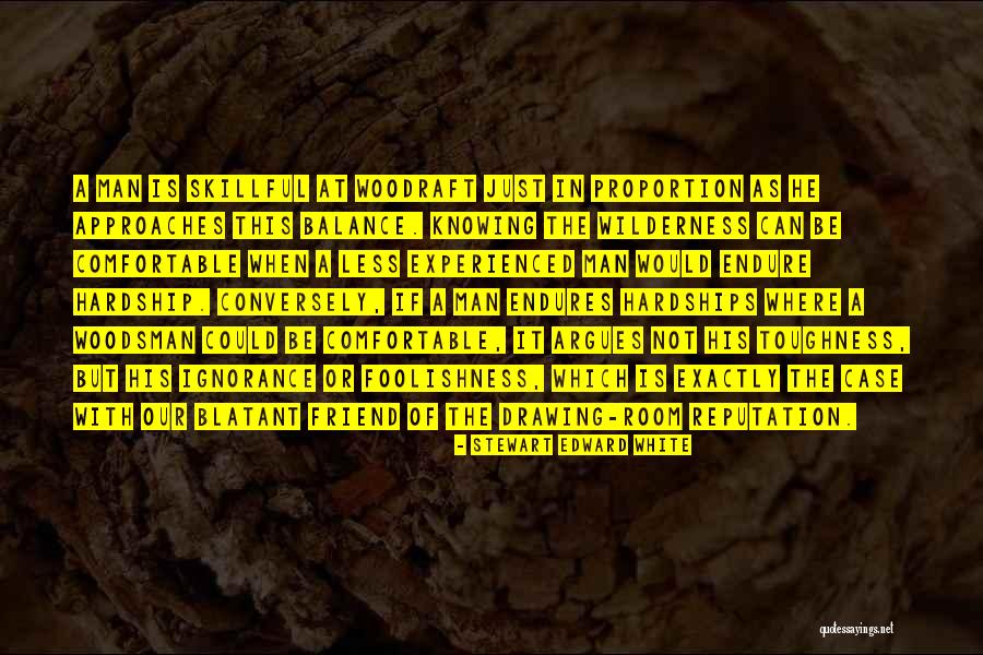 Meyerhoff Umbc Quotes By Stewart Edward White Meyerhoff Umbc Quotes By Stewart Edward White