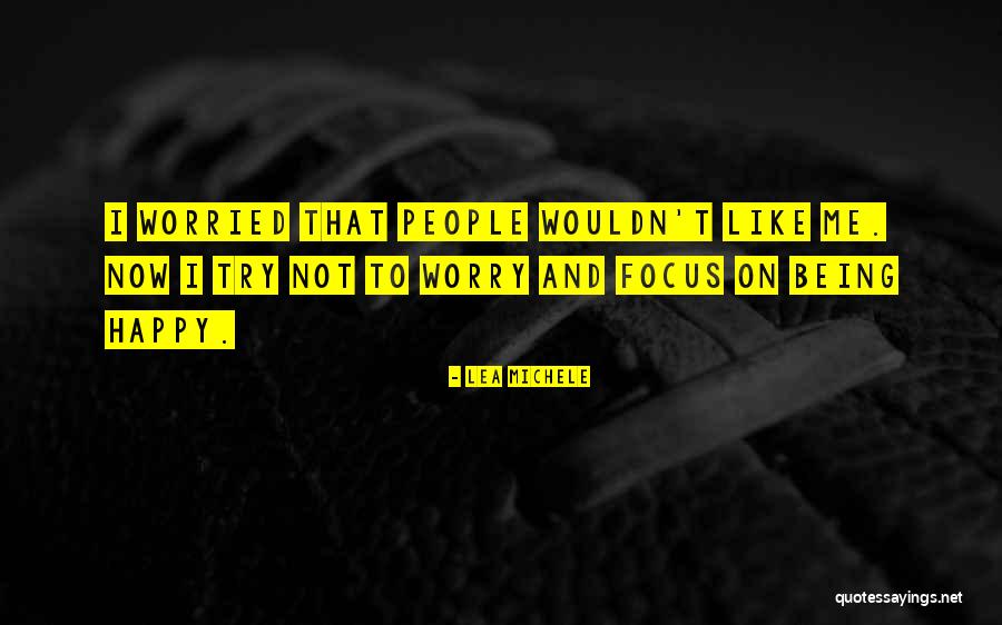Meyerii Quotes By Lea Michele
