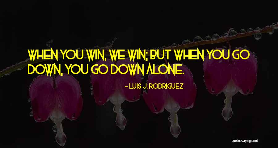Meyerii Quotes By Luis J. Rodriguez