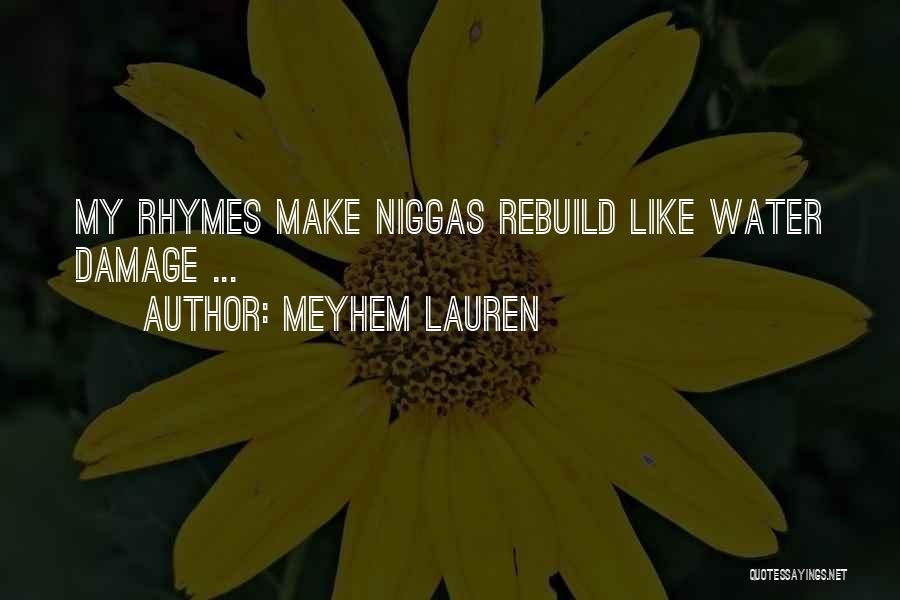 Meyhem Lauren Quotes 1428293