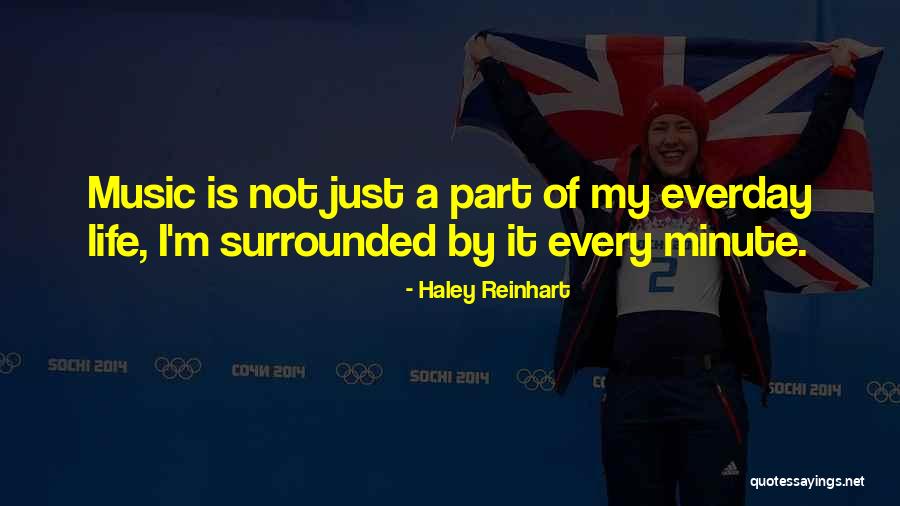 Meyrem 3 Quotes By Haley Reinhart Meyrem 3 Quotes By Haley Reinhart