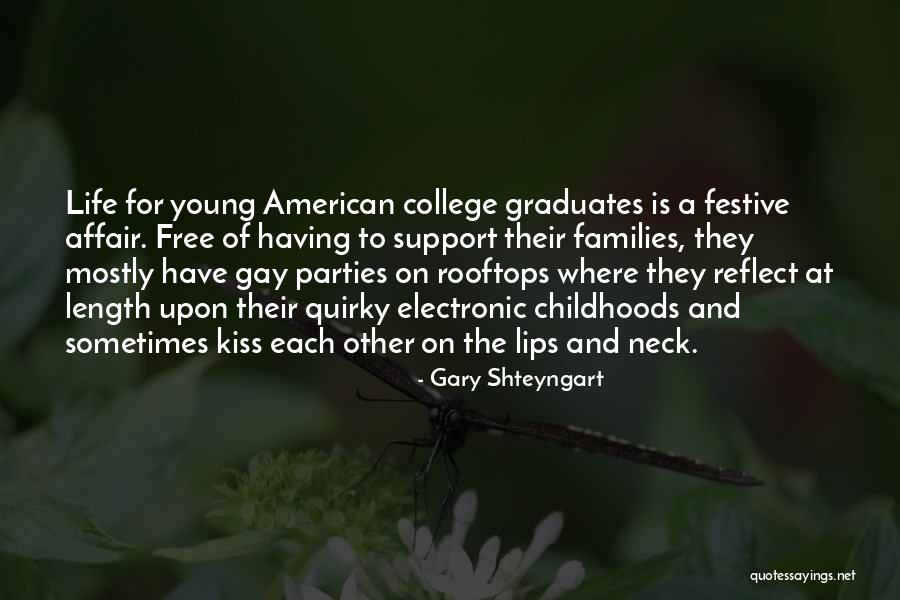 Meyve Sekilleri Quotes By Gary Shteyngart Meyve Sekilleri Quotes By Gary Shteyngart