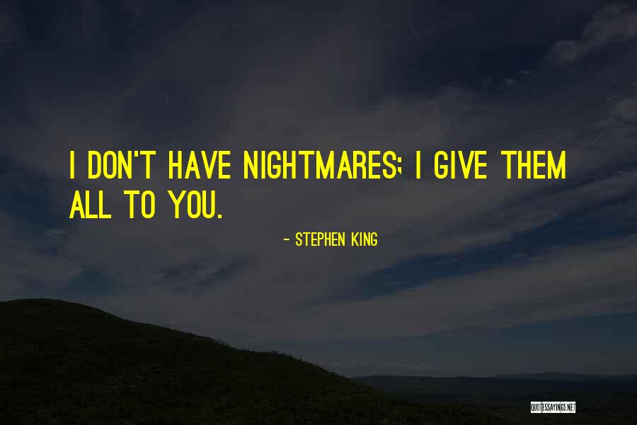 Meyveli Quotes By Stephen King Meyveli Quotes By Stephen King