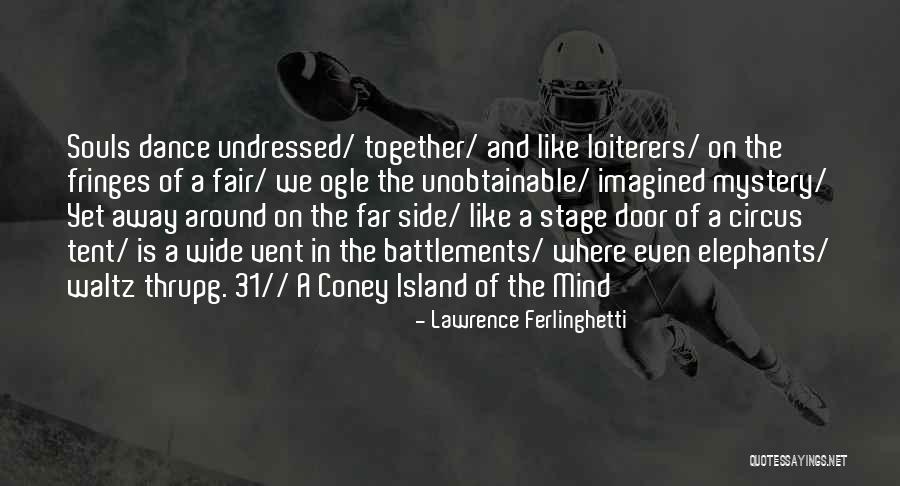 Mezara Neden Quotes By Lawrence Ferlinghetti Mezara Neden Quotes By Lawrence Ferlinghetti