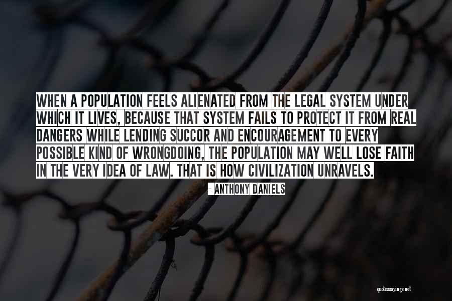 Mezariah Quotes By Anthony Daniels Mezariah Quotes By Anthony Daniels