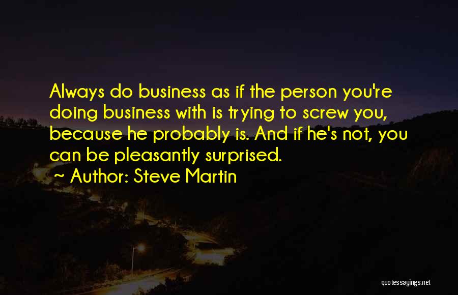 Mezastar Quotes By Steve Martin