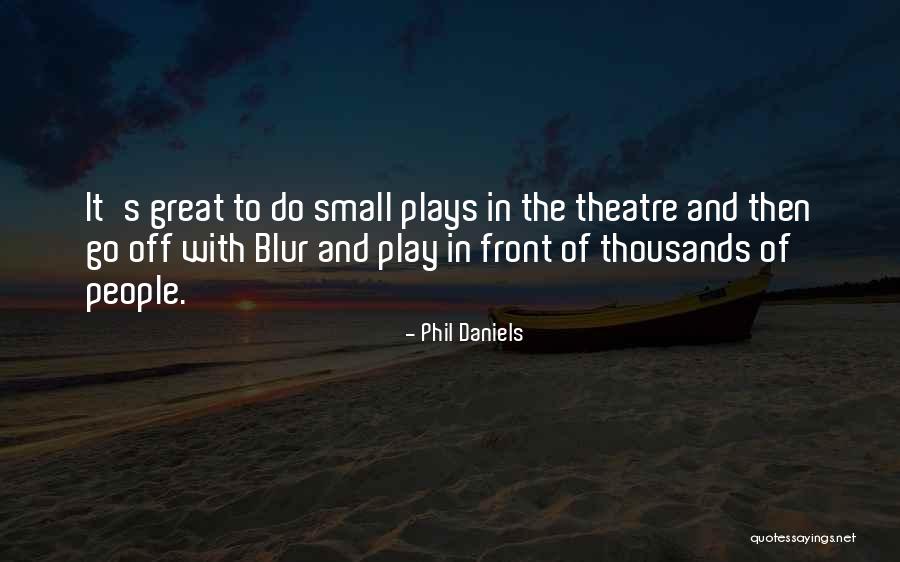 Mezaton Quotes By Phil Daniels Mezaton Quotes By Phil Daniels