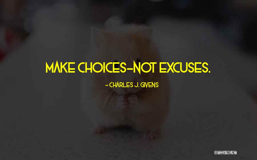Mezclas Y Quotes By Charles J. Givens Mezclas Y Quotes By Charles J. Givens