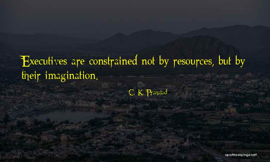 Mezei L Da Quotes By C. K. Prahalad Mezei L Da Quotes By C. K. Prahalad