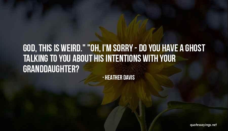 Mezei L Da Quotes By Heather Davis Mezei L Da Quotes By Heather Davis