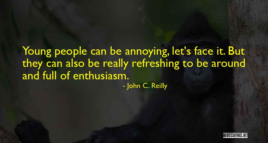 Mezheplerin Quotes By John C. Reilly Mezheplerin Quotes By John C. Reilly