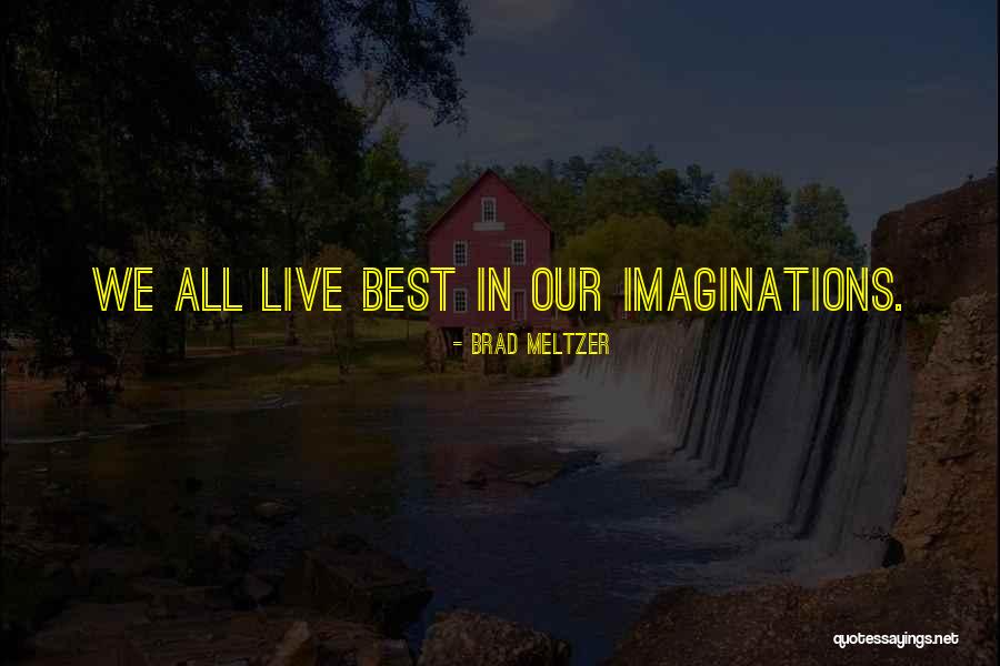 Mezher Real Estate Quotes By Brad Meltzer Mezher Real Estate Quotes By Brad Meltzer