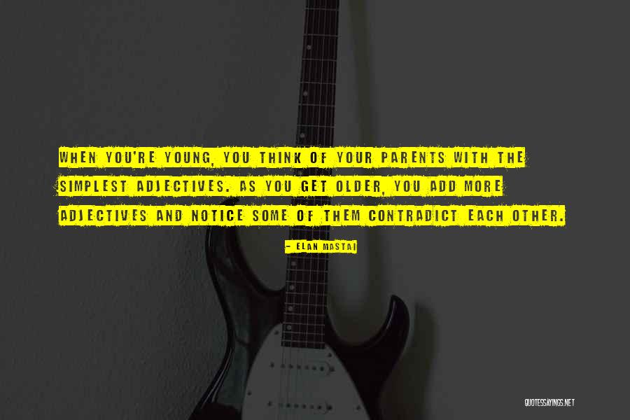 Meziani Frp Quotes By Elan Mastai Meziani Frp Quotes By Elan Mastai