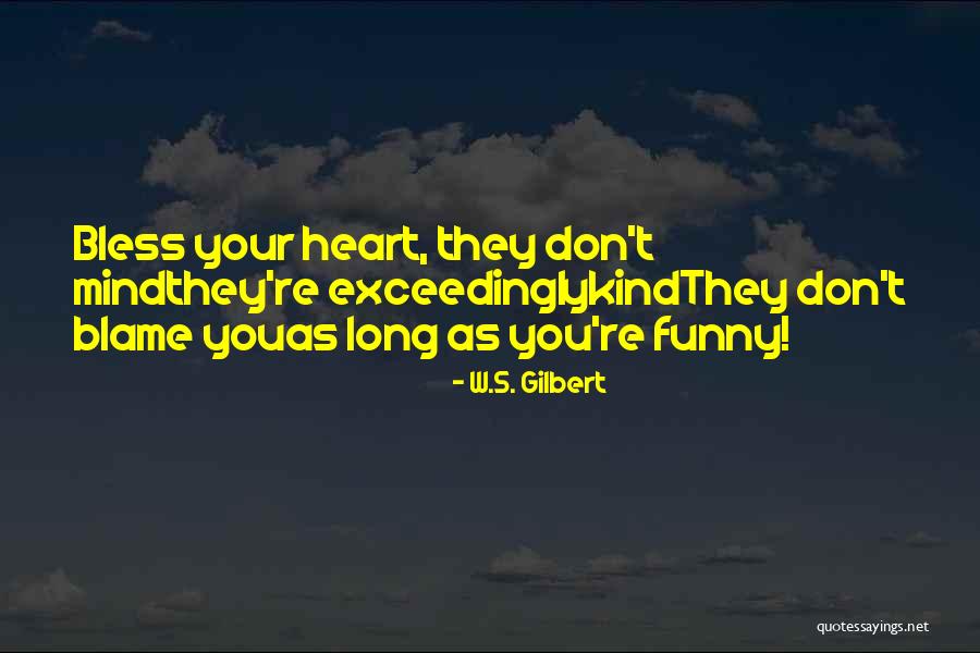 Meziani Lahcene Quotes By W.S. Gilbert Meziani Lahcene Quotes By W.S. Gilbert