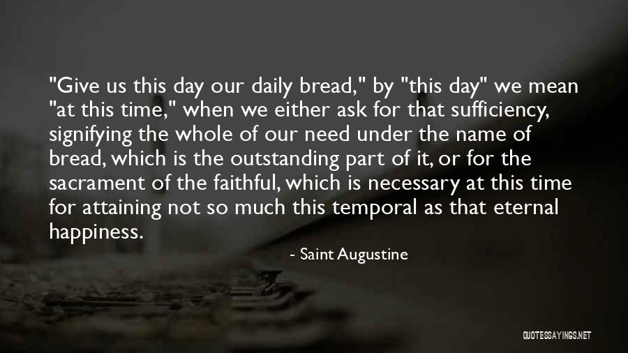 Meziyet Ne Quotes By Saint Augustine Meziyet Ne Quotes By Saint Augustine