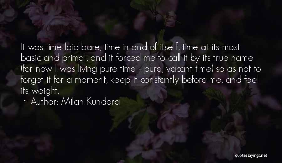 Mezquina En Quotes By Milan Kundera