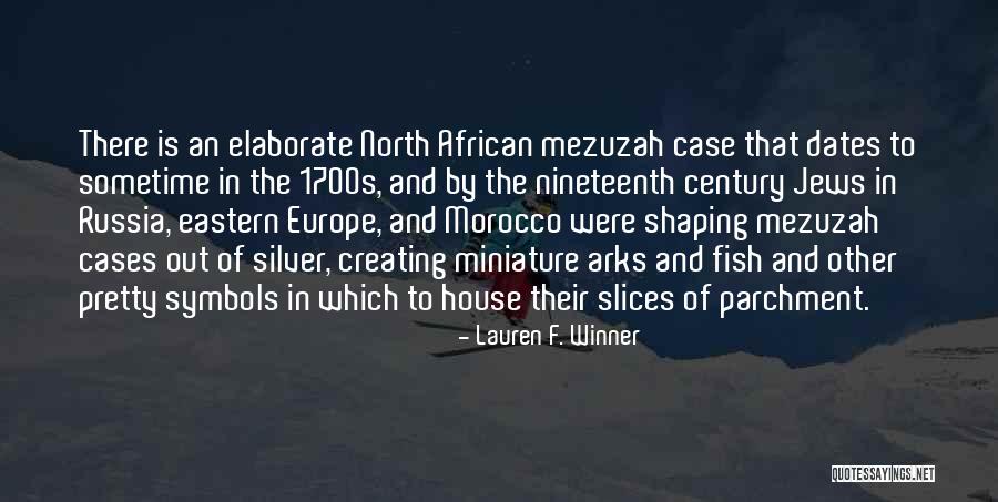 Mezuzah Quotes By Lauren F. Winner