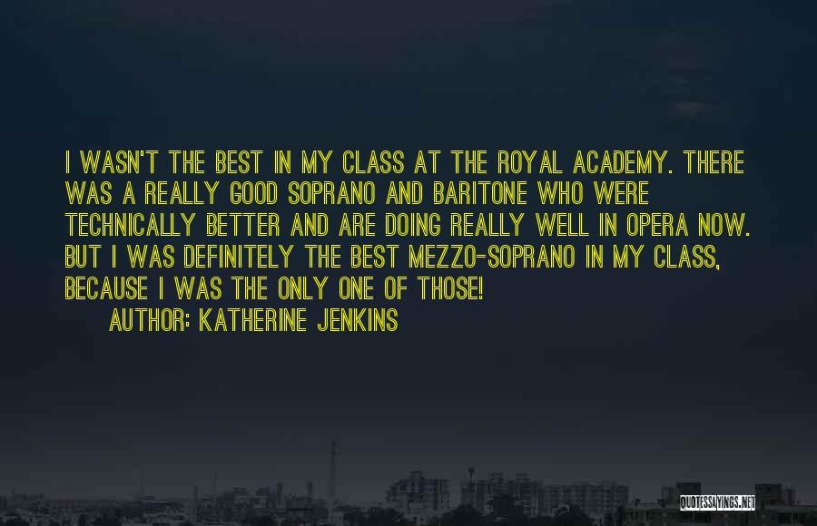 Mezzo-sopranos Quotes By Katherine Jenkins