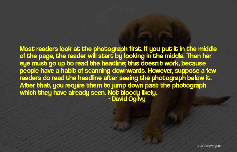 Mezzofiction Quotes By David Ogilvy Mezzofiction Quotes By David Ogilvy