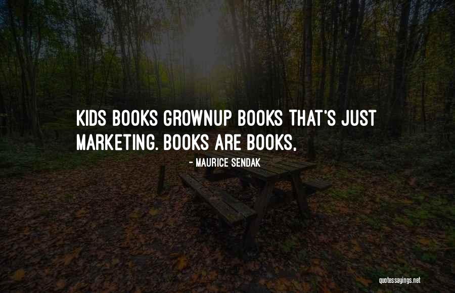 Mfalme Nebukadneza Quotes By Maurice Sendak Mfalme Nebukadneza Quotes By Maurice Sendak