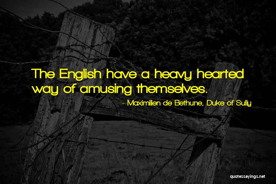 Mfers On A Mission Quotes By Maximilien De Bethune, Duke Of Sully Mfers On A Mission Quotes By Maximilien De Bethune, Duke Of Sully