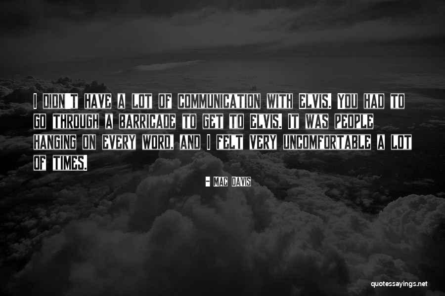 Mfiex Quotes By Mac Davis Mfiex Quotes By Mac Davis