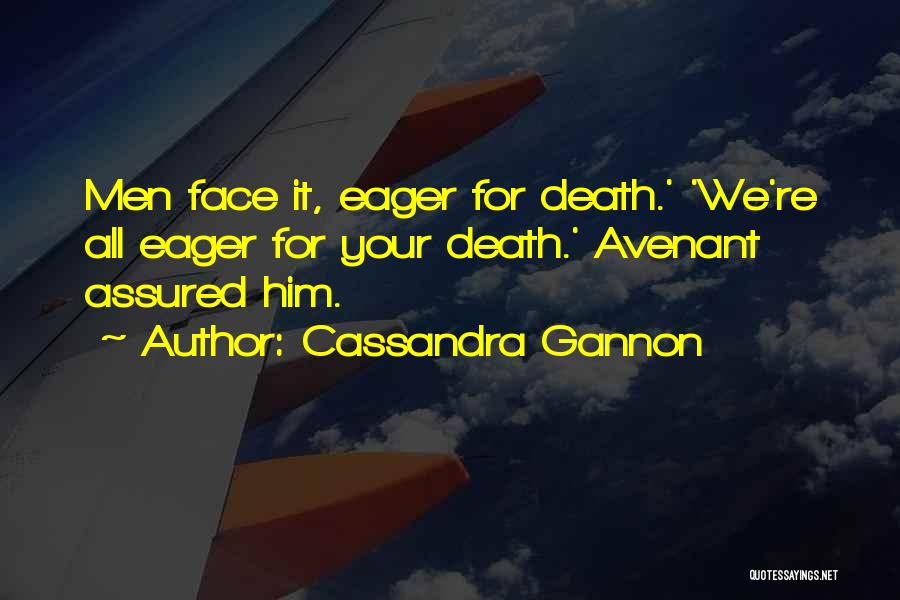 Mft Quotes By Cassandra Gannon