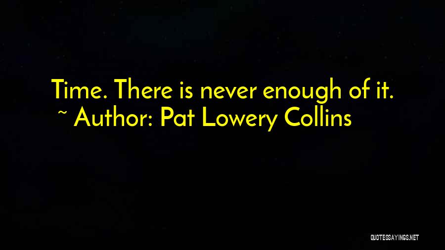 Mft Quotes By Pat Lowery Collins