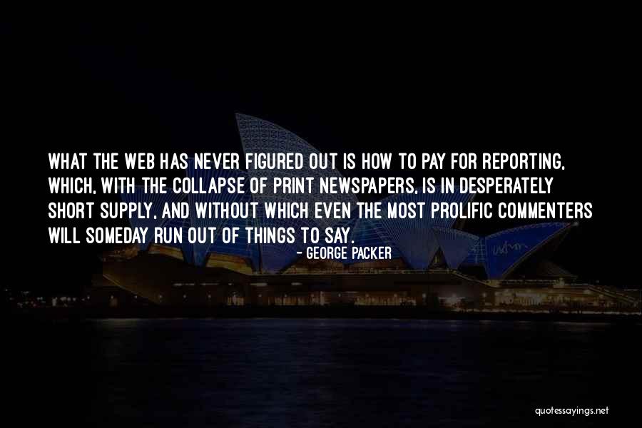 Mgarr Quotes By George Packer Mgarr Quotes By George Packer