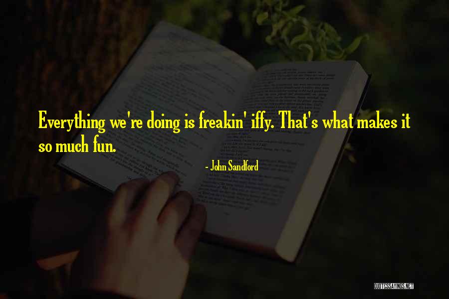 Mgg Quotes By John Sandford Mgg Quotes By John Sandford