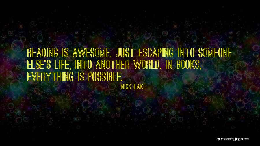 Mgg Quotes By Nick Lake Mgg Quotes By Nick Lake