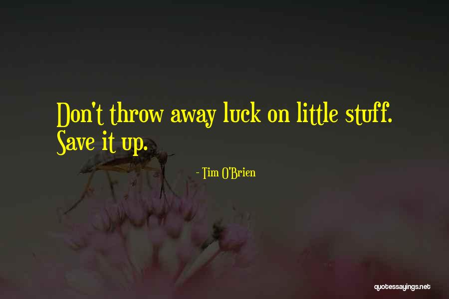 Mgg Quotes By Tim O'Brien Mgg Quotes By Tim O'Brien