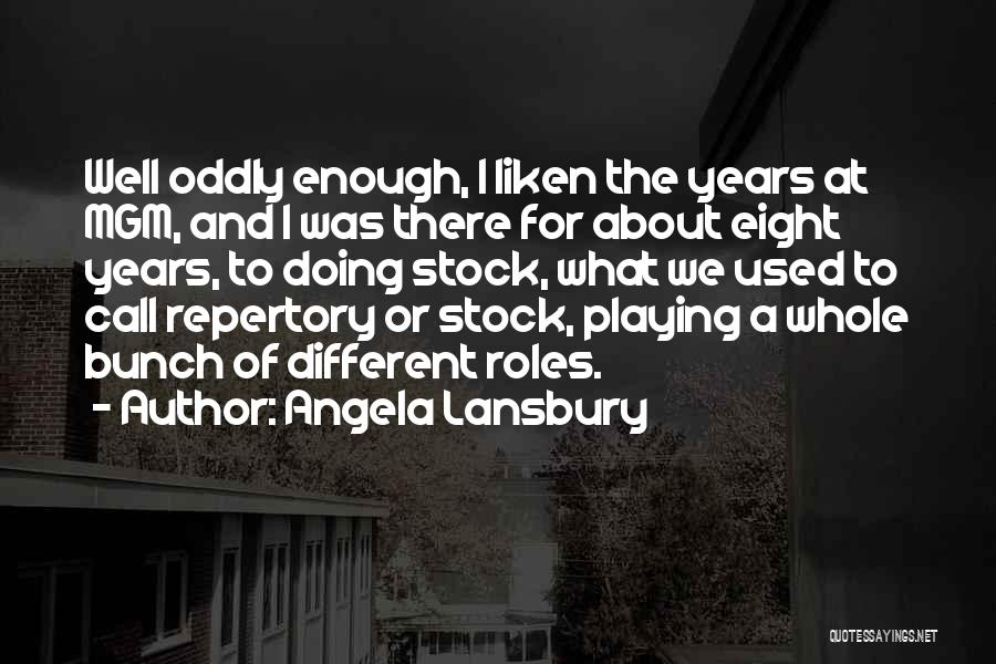 Mgm Stock Quotes By Angela Lansbury