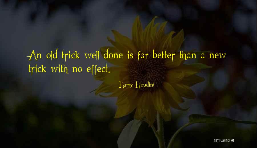 Mgs Pw Quotes By Harry Houdini Mgs Pw Quotes By Harry Houdini
