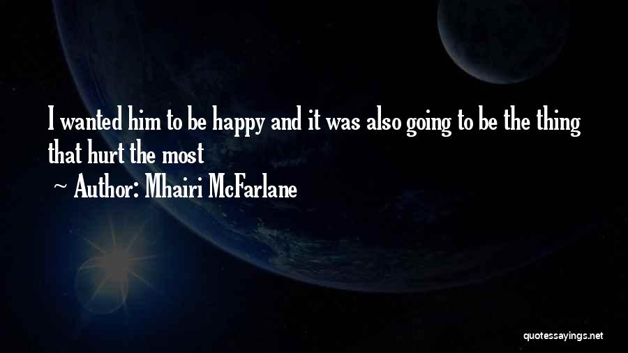 Mhairi McFarlane Quotes 1892285