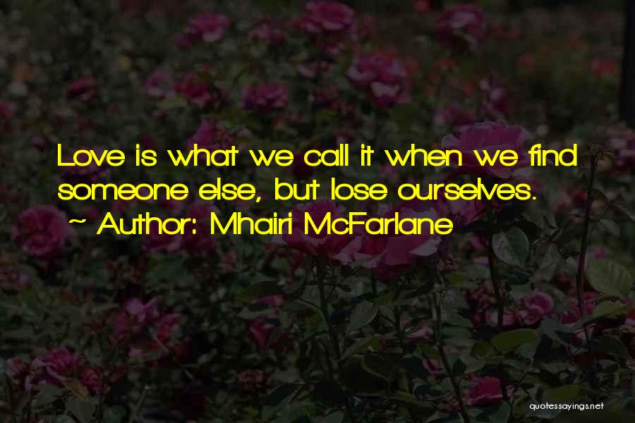 Mhairi McFarlane Quotes 1993528