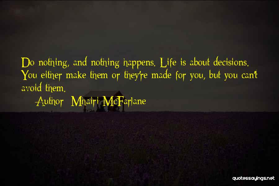 Mhairi McFarlane Quotes 712406