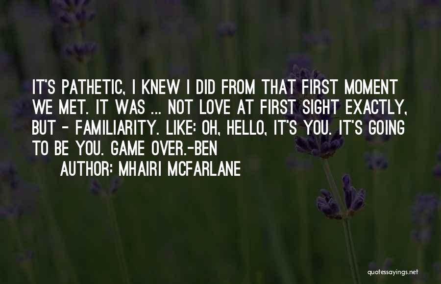 Mhairi McFarlane Quotes 760293