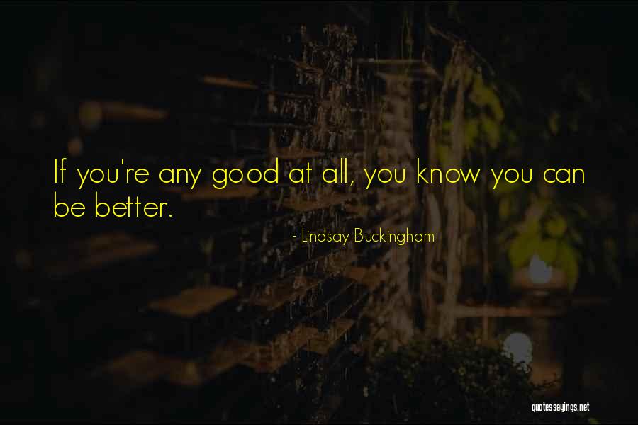 Mhamed Ibnabdeljalil Quotes By Lindsay Buckingham Mhamed Ibnabdeljalil Quotes By Lindsay Buckingham