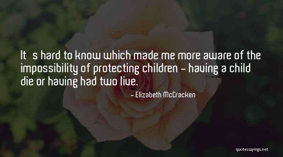 Mhe Demag Quotes By Elizabeth McCracken Mhe Demag Quotes By Elizabeth McCracken