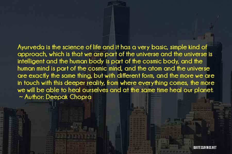 Mheller Quotes By Deepak Chopra