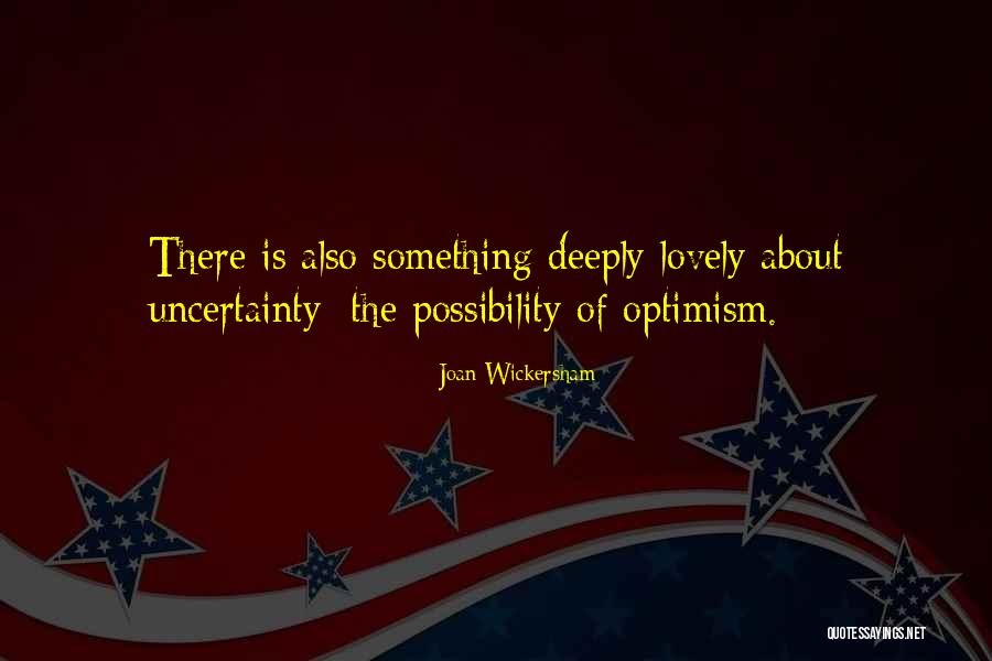 Mhisery Bellemy Quotes By Joan Wickersham Mhisery Bellemy Quotes By Joan Wickersham