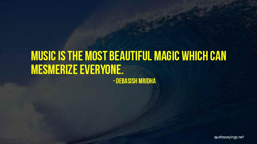 Mhlanga Houses Quotes By Debasish Mridha