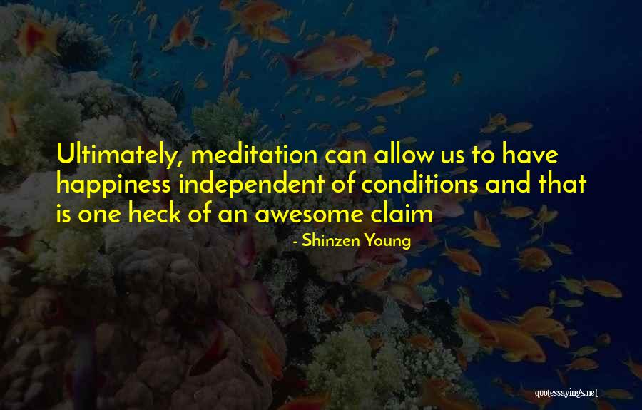 Mhlangaveza Quotes By Shinzen Young Mhlangaveza Quotes By Shinzen Young