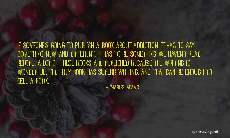 Mhmm Quotes By Charles Adams Mhmm Quotes By Charles Adams