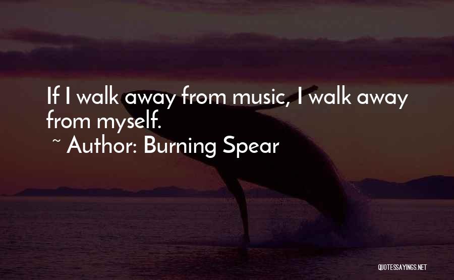 Mhrv Quotes By Burning Spear