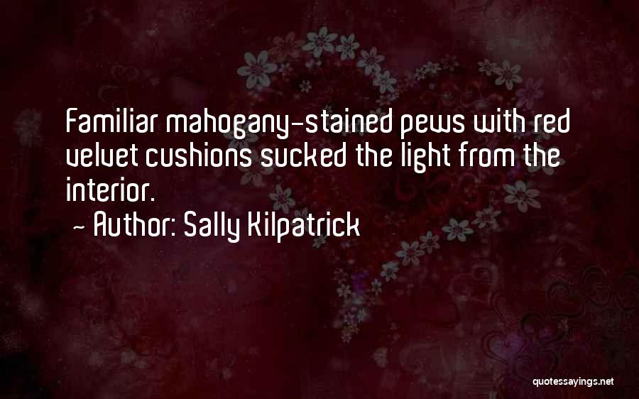 Mhrv Quotes By Sally Kilpatrick