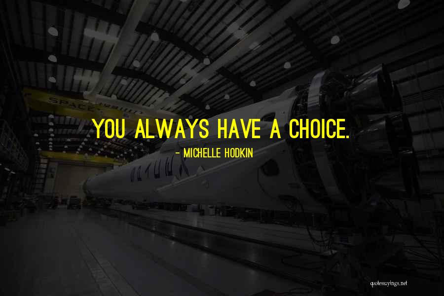 Mhz Tv Quotes By Michelle Hodkin