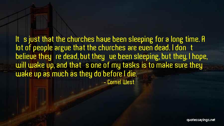 Mi Ultimo Adios Quotes By Cornel West Mi Ultimo Adios Quotes By Cornel West