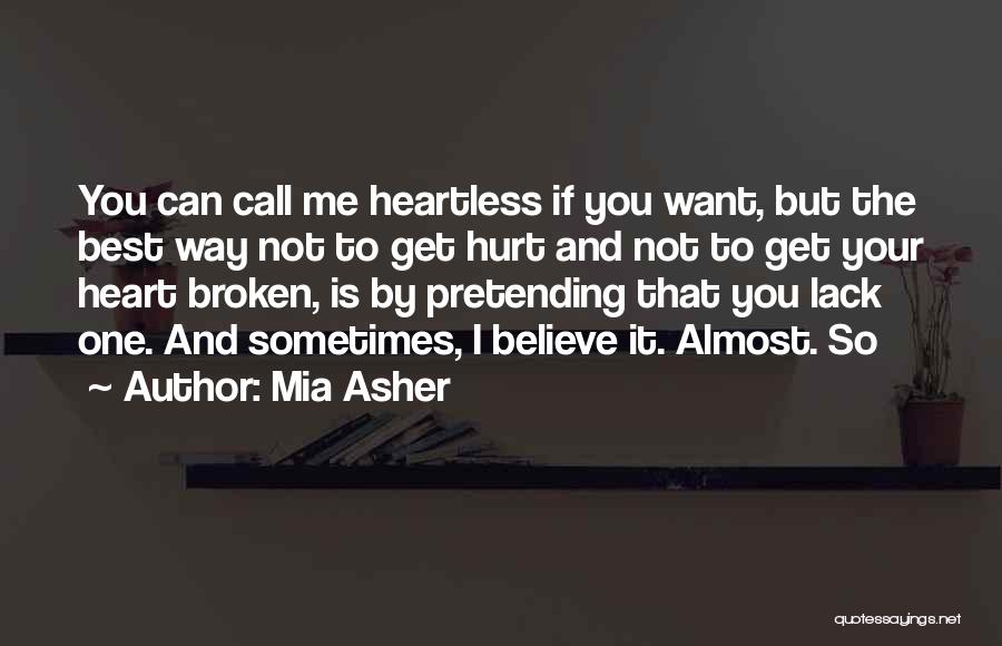 Mia Asher Quotes 1106638